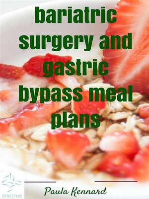 cover image of Bariatric Surgery and Gastric Bypass Meal Plans